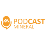 Podcast Mineral_Prancheta 1